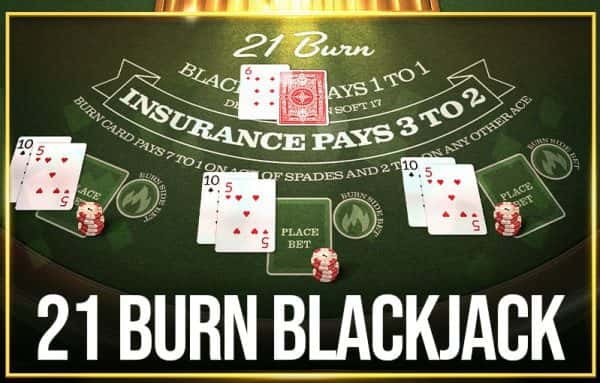 21 Burn Blackjack