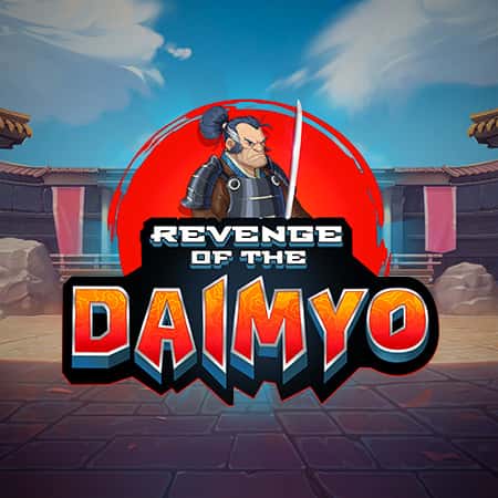 Revenge Of The Daimyo